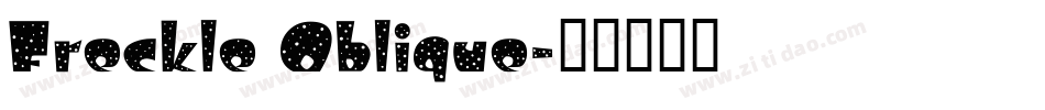 Freckle Oblique字体转换